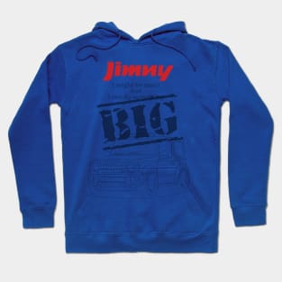 jimny something big Hoodie